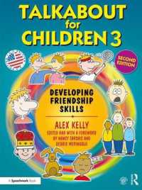 Talkabout for Children 3 : Developing Friendship Skills (Talkabout) （2ND）