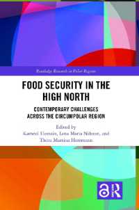 Food Security in the High North : Contemporary Challenges Across the Circumpolar Region (Routledge Research in Polar Regions)