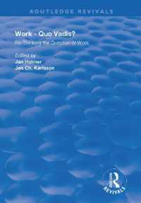 Work: Quo Vadis? : Re-thinking the Question of Work (Routledge Revivals)