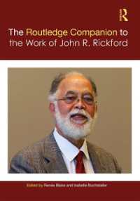 ラウトレッジ版　ジョン・リックフォードの社会言語学必携<br>The Routledge Companion to the Work of John R. Rickford