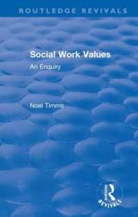 Social Work Values : An Enquiry (Routledge Revivals: Noel Timms)