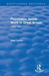 Psychiatric Social Work in Great Britain : 1939-1962 (Routledge Revivals: Noel Timms)