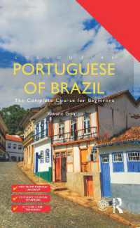 Colloquial Portuguese of Brazil : The Complete Course for Beginners (Colloquial Series) （3RD）