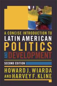 A Concise Introduction to Latin American Politics and Development （2ND）