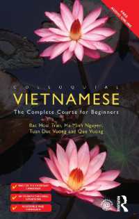 Colloquial Vietnamese : The Complete Course for Beginners (Colloquial Series) （2ND）
