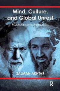 Mind, Culture, and Global Unrest : Psychoanalytic Reflections