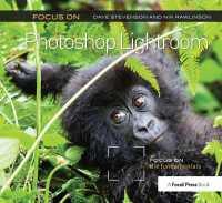 Focus on Photoshop Lightroom : Focus on the Fundamentals (The Focus on Series)