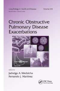 Chronic Obstructive Pulmonary Disease Exacerbations (Lung Biology in Health and Disease)