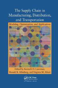 The Supply Chain in Manufacturing, Distribution, and Transportation : Modeling, Optimization, and Applications