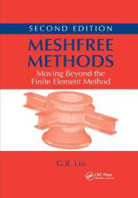 Meshfree Methods : Moving Beyond the Finite Element Method, Second Edition （2ND）