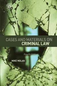 Cases & Materials on Criminal Law : Fourth Edition （2ND）