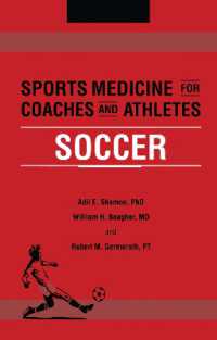 Sports Medicine for Coaches and Athletes : Soccer
