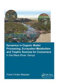 Dynamics in Organic Matter Processing, Ecosystem Metabolism and Tropic Sources for Consumers in the Mara River, Kenya (Ihe Delft Phd Thesis Series)