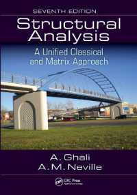 Structural Analysis : A Unified Classical and Matrix Approach, Seventh Edition （7TH）