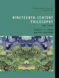 Philosophic Classics, Volume IV : Nineteenth-Century Philosophy (Philosophic Classics) （3RD）