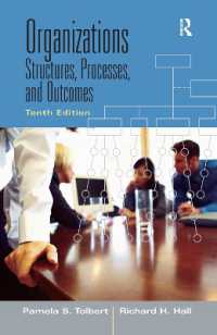 Organizations : Structures, Processes and Outcomes （10TH）