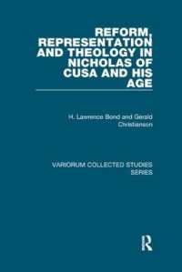 Reform, Representation and Theology in Nicholas of Cusa and His Age (Variorum Collected Studies)