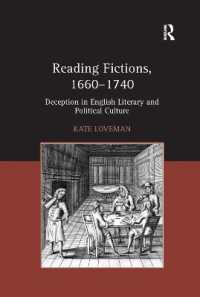 Reading Fictions, 1660-1740 : Deception in English Literary and Political Culture