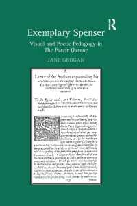 Exemplary Spenser : Visual and Poetic Pedagogy in the Faerie Queene