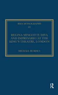 Regina Mingotti: Diva and Impresario at the King's Theatre, London (Royal Musical Association Monographs)