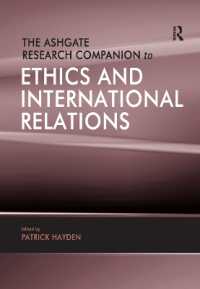 The Ashgate Research Companion to Ethics and International Relations