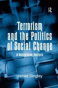 Terrorism and the Politics of Social Change : A Durkheimian Analysis
