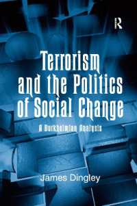 Terrorism and the Politics of Social Change : A Durkheimian Analysis