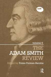 The Adam Smith Review Volume 6 (The Adam Smith Review)