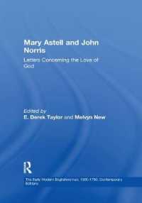 Mary Astell and John Norris : Letters Concerning the Love of God (The Early Modern Englishwoman, 1500-1750: Contemporary Editions)