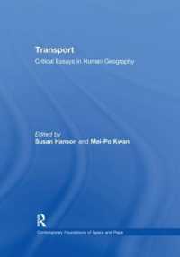 Transport : Critical Essays in Human Geography (Contemporary Foundations of Space and Place)