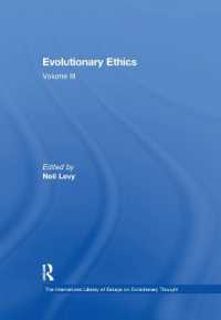 Evolutionary Ethics : Volume III (The International Library of Essays on Evolutionary Thought)
