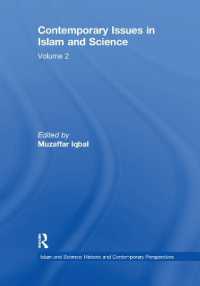 Contemporary Issues in Islam and Science : Volume 2 (Islam and Science: Historic and Contemporary Perspectives)
