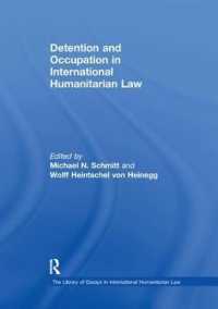 Detention and Occupation in International Humanitarian Law (The Library of Essays in International Humanitarian Law)