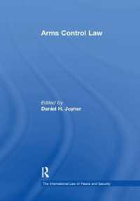 Arms Control Law (The International Law of Peace and Security)