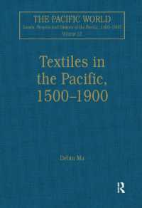Textiles in the Pacific, 1500-1900 (The Pacific World: Lands, Peoples and History of the Pacific, 1500-1900)