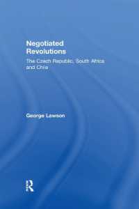 Negotiated Revolutions : The Czech Republic, South Africa and Chile