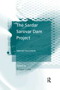 The Sardar Sarovar Dam Project : Selected Documents