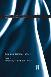 Rural and Regional Futures (Routledge Advances in Regional Economics, Science and Policy)
