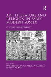 Art, Literature and Religion in Early Modern Sussex : Culture and Conflict