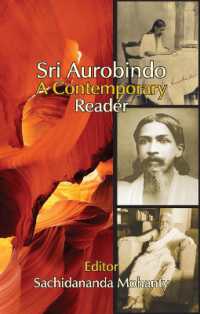 Sri Aurobindo : A Contemporary Reader
