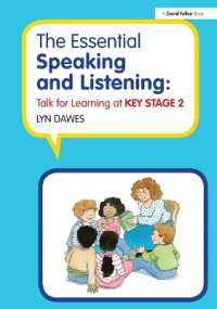 The Essential Speaking and Listening : Talk for Learning at Key Stage 2