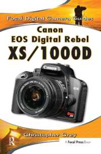 Canon EOS Digital Rebel XS/1000D : Focal Digital Camera Guides