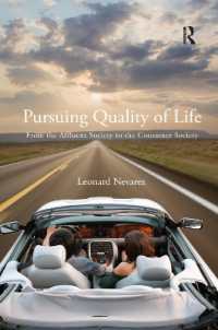 Pursuing Quality of Life : From the Affluent Society to the Consumer Society