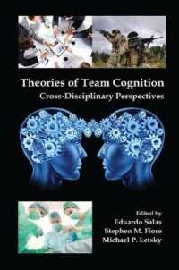 Theories of Team Cognition : Cross-Disciplinary Perspectives (Applied Psychology Series)