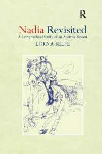 Nadia Revisited : A Longitudinal Study of an Autistic Savant