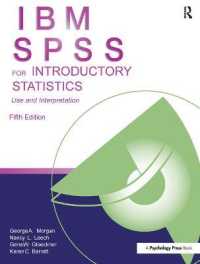 IBM SPSS for Introductory Statistics : Use and Interpretation， Fifth Edition
