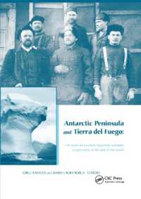 Antarctic Peninsula & Tierra del Fuego: 100 years of Swedish-Argentine scientific cooperation at the end of the world : Proceedings of 'Otto Nordensjold's Antarctic Expedition of 1901-1903 and Swedish Scientists in Patagonia: A Symposium', Buenos Air