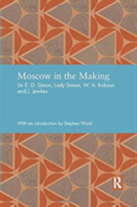 Moscow in the Making (Studies in International Planning History)