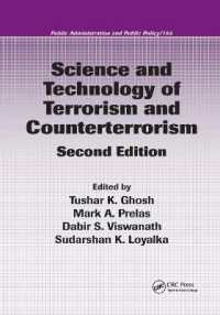 Science and Technology of Terrorism and Counterterrorism (Public Administration and Public Policy) （2ND）