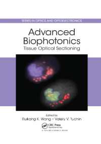 Advanced Biophotonics : Tissue Optical Sectioning (Series in Optics and Optoelectronics)